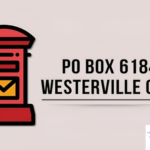 Exploring PO Box 6184 Westerville Ohio: A Comprehensive Review