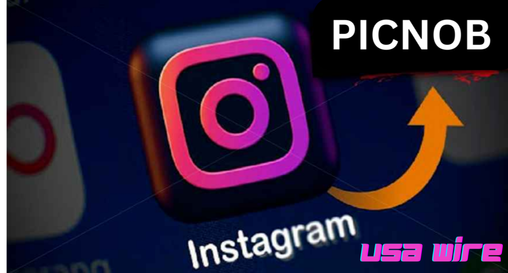 Picnob: The Ultimate Instagram Viewer and Its Feature Set